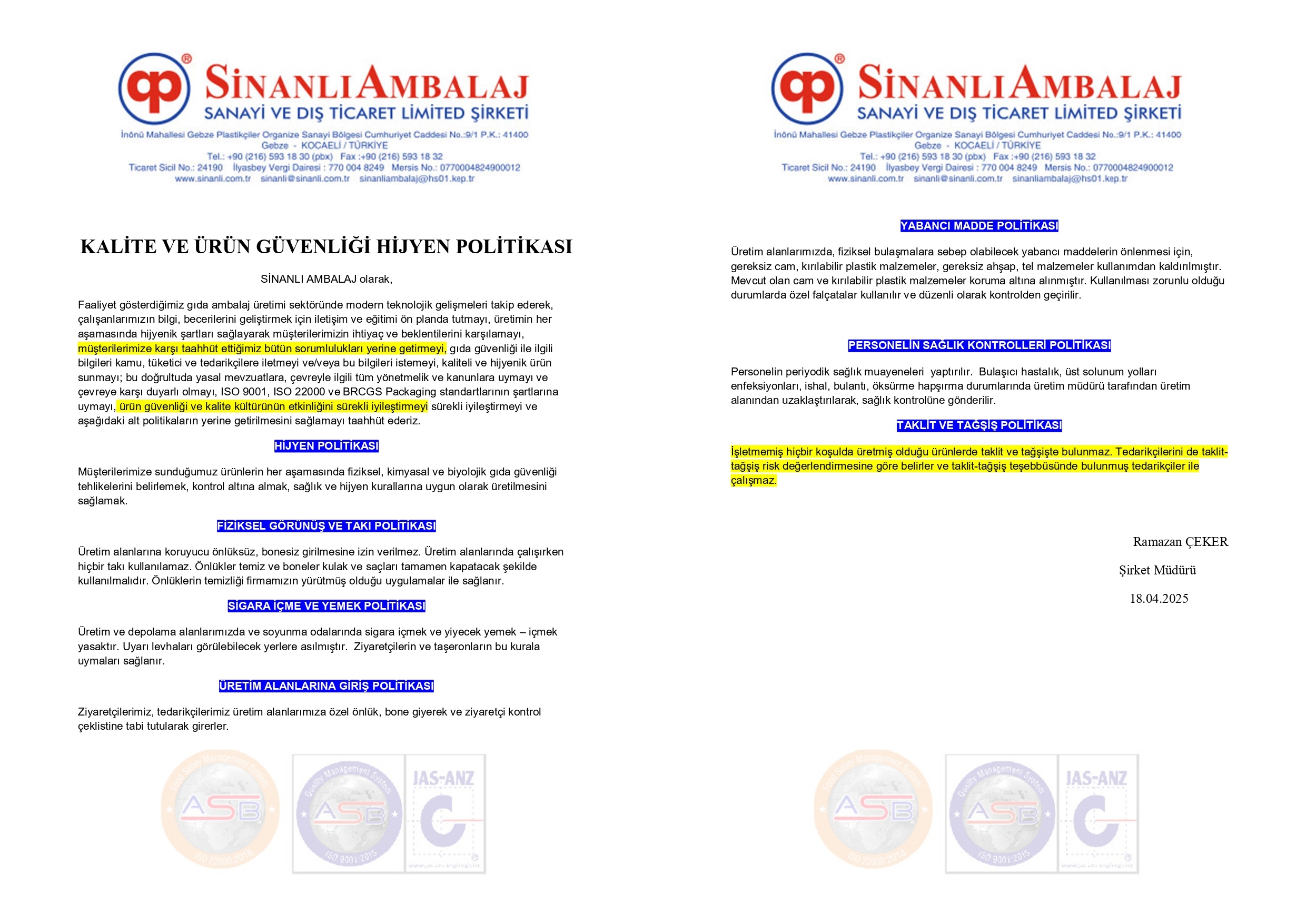 Kalite ve Ürün Güvenliği Hijyen Politikası